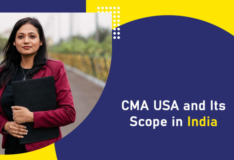 CMA USA and Its Scope in India