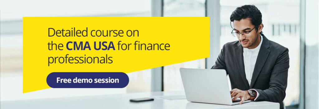 Detailed course on the CMA USA for finance professionals