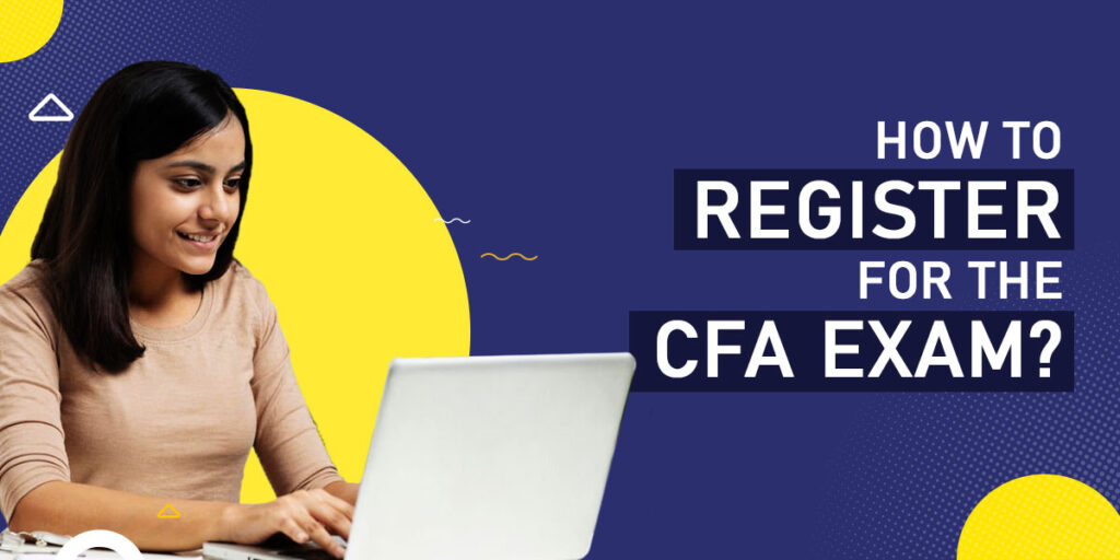 How to Register for the CFA exam?