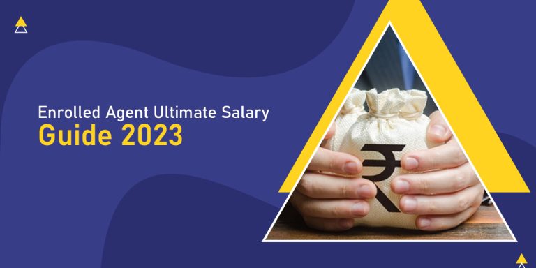 Enrolled Agent Ultimate Salary Guide 2023
